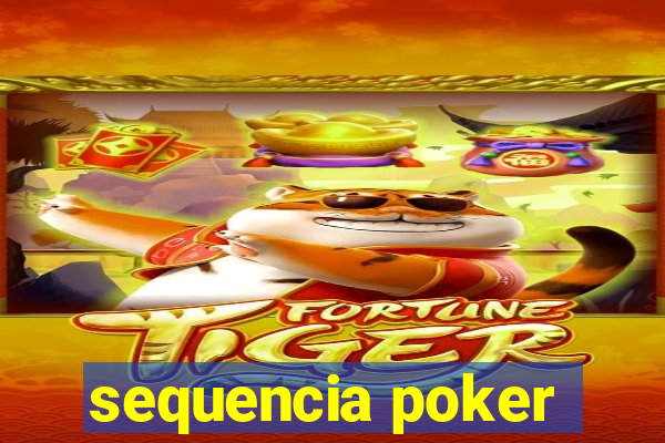 sequencia poker